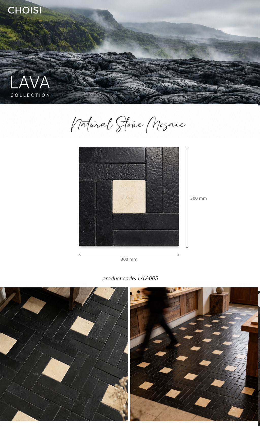 CHOISI Lava Collection natural stone mosaic tile product display. The top section shows a volcanic landscape with black lava rock and green cliffs.