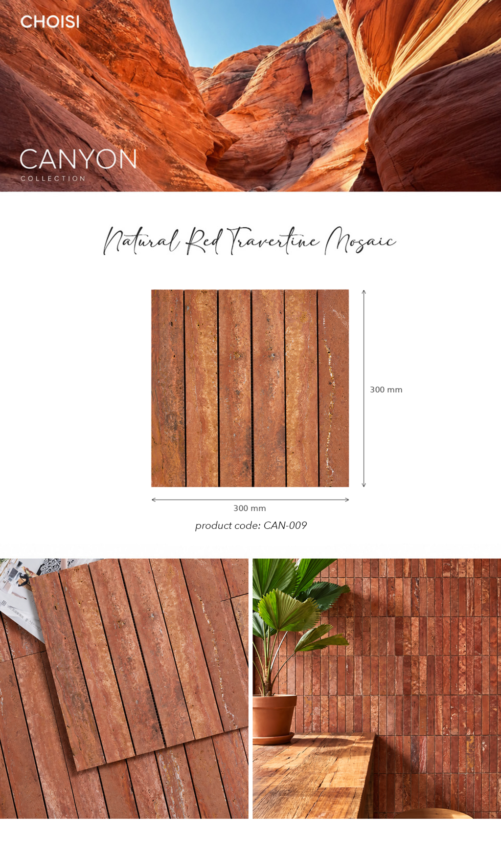 CHOISI Canyon Collection Natural Red Travertine Mosaic tile product display, featuring a 300mm x 300mm wood-look tile sample, a canyon landscape photo, a close-up of installed tiles, and a styled interior corner with a plant.